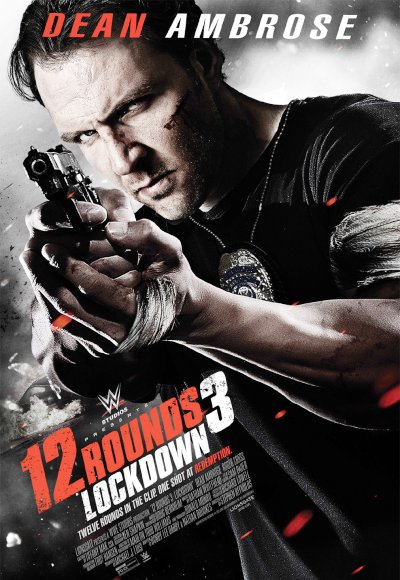 12 Rounds 3 – Lockdown (2015) (In Hindi)