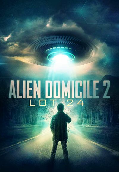 Alien Domicile 2 – Lot 24 (2018) (In Hindi)