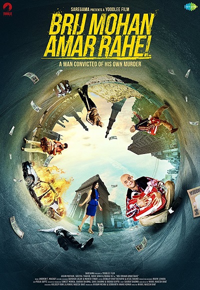 Brij Mohan Amar Rahe (2018)