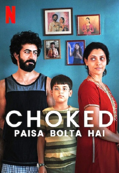 Choked Paisa Bolta Hai (2020)
