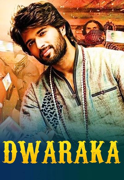 Dwaraka (2017)