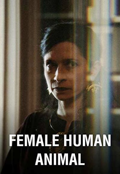 Female Human Animal (2018) (In Hindi)
