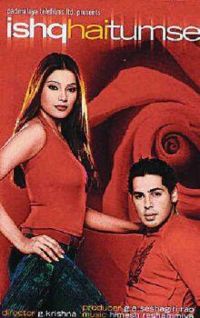 Ishq Hai Tumse (2004)