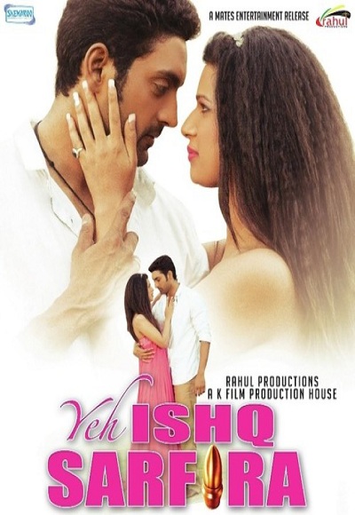 Ishq Sarfira (2015)