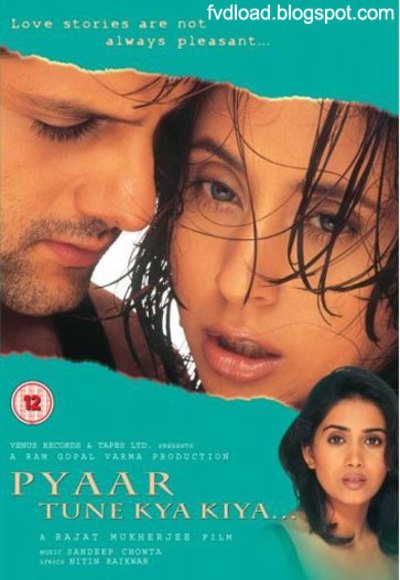 Pyaar Tune Kya Kiya… (2001)