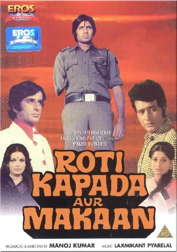 Roti Kapada Aur Makaan (1974)
