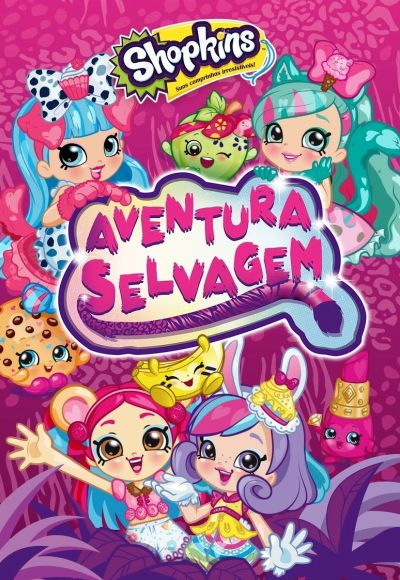 Shopkins Wild (2018) (In Hindi)