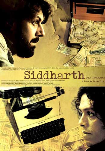 Siddharth: The Prisoner (2009)