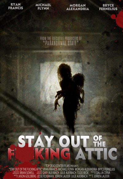 Stay Out of the F**king Attic (2020) (In Hindi)