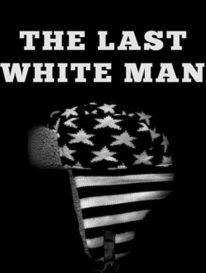 The Last White Man (2020) (In Hindi)