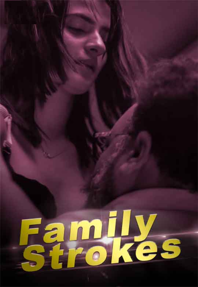 Family Strokes (2021)