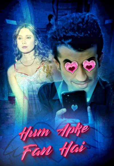 Hum Apke Fan Hai