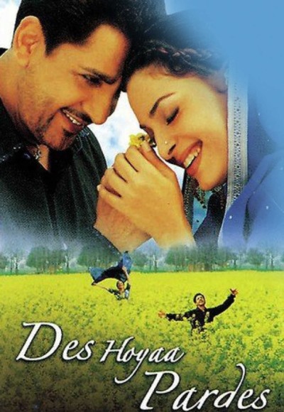 Des Hoyaa Pardes (2004)