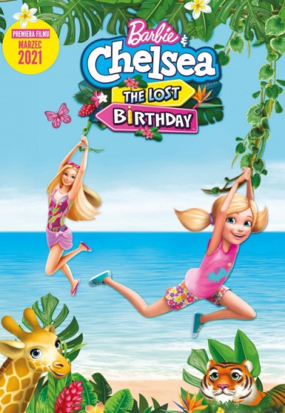 Barbie & Chelsea the Lost Birthday (2021) (In Hindi)