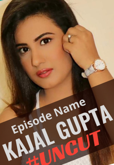 Kajal Gupta Uncut