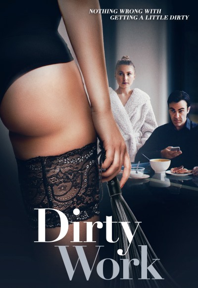Dirty Work (2018) (In Hindi)
