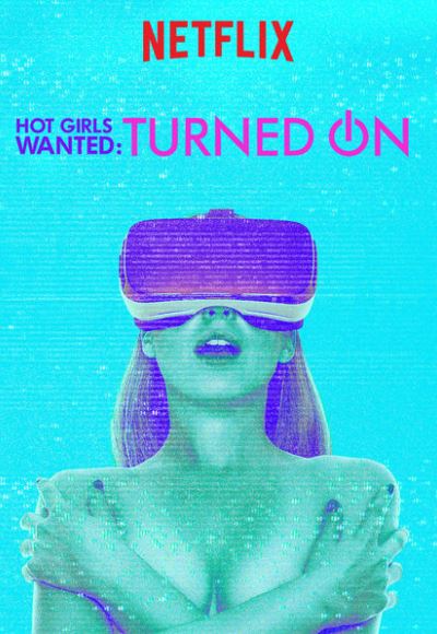 Hot Girls Wanted – Turned on (In Hindi)