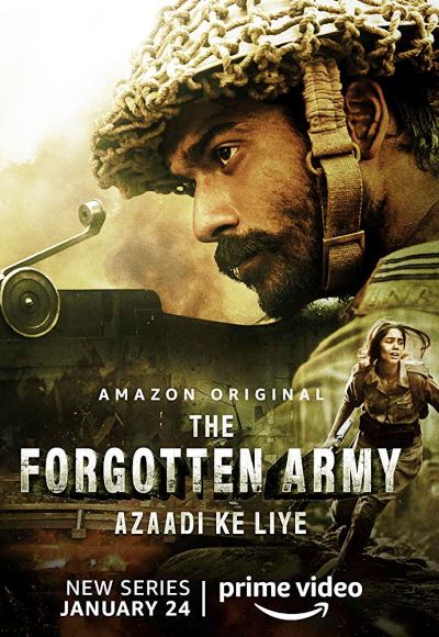 The Forgotten Army – Azaadi Ke Liye