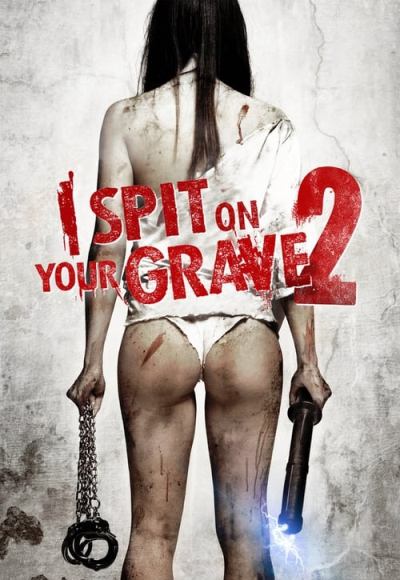 I Spit on Your Grave 2 (2013) (In Hindi)