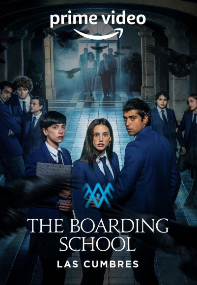 The Boarding School – Las Cumbres (In Hindi)