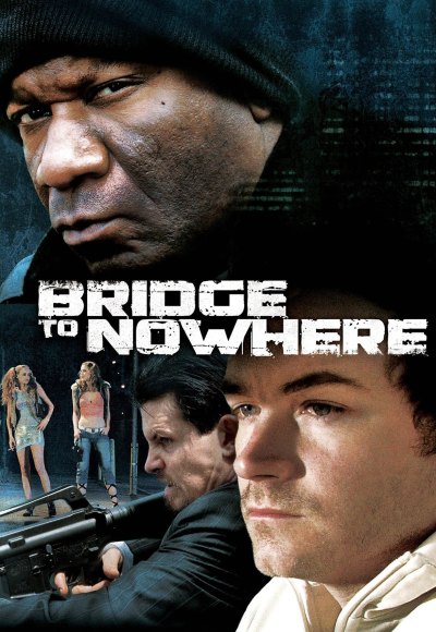 The Bridge to Nowhere (2009) (In Hindi)