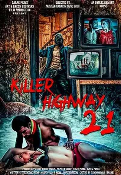 Killer Highway 21 (2018)