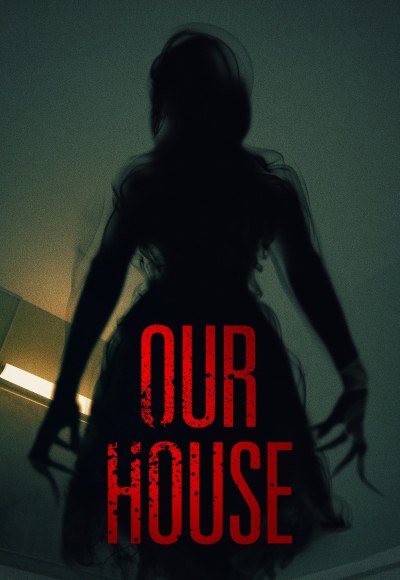 Our House (2018) (In Hindi)