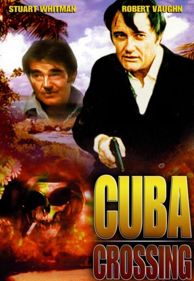 Cuba Crossing (1980) (In Hindi)