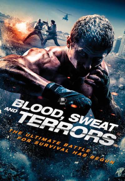 Blood, Sweat and Terrors (2018) (In Hindi)