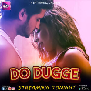 Do Dugge 2024 Battameez Epi 1 4 Hindi Web Series 1080p 720p 480p HDRip Download