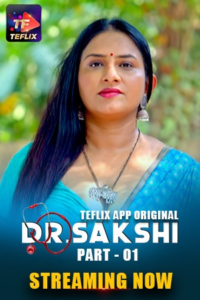 Dr. Sakshi 2025 TeFlix S01E01T02 Hindi Web Series 1080p 720p HDRip Download