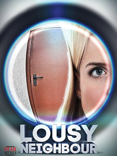 Lousy Neighbor (2015) Hindi Dubbed