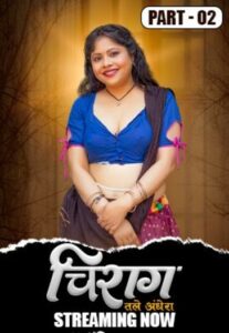 Chirag 2025 www.10xfilx.com HulChul Hindi S01E01T03 Hot Web Series 1080p HDRip