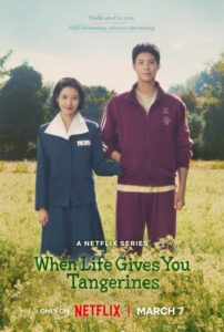 When Life Gives You Tangerines S01