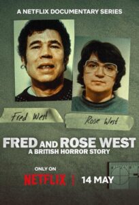 Fred Rose West A British Horror Story