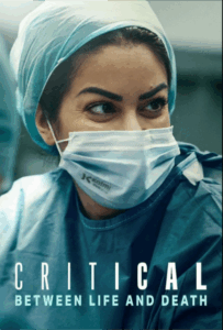 Critical Between Life and Death
