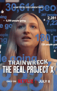 Screenshot 2025 07 09 at 01 04 12 Trainwreck The Real Project X 2025