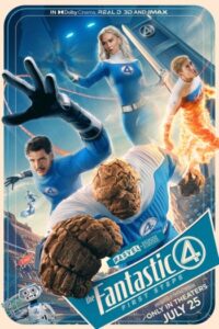 The Fantastic Four First Steps