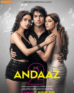 Screenshot 2025 08 09 at 00 55 17 Andaaz 2 2025