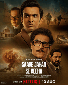 Screenshot 2025 08 14 at 01 17 27 Saare Jahan Se Accha The Silent Guardians 2025